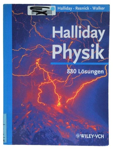 Halliday physik lösungsbuch - halliday,