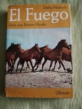 'El Fuego', Pferde-Abenteuer
