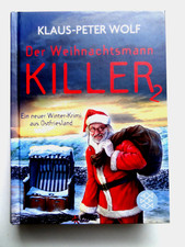 Wie Neu+ Der Weihnachtsmann Killer 2 von Klaus-Peter Wolf - Ostfriesland Krimi