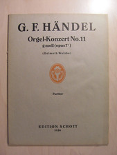 alte notenhefte G. F. Händel Orgel Konzert No 11 Bdur Partitur