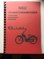 Nachdruck A4 Reparatur & Instandsetzungsanleitung NSU Quickly 1955 Oldtimer