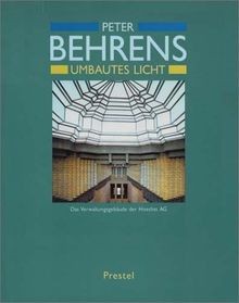 Peter behrens umbautes licht - behrens:,