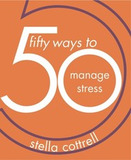 50 Ways to Manage Stress by