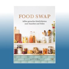 Food Swap - Selbst gemachte