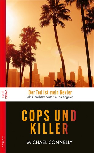 Michael connelly cops und - cops,