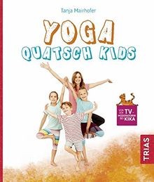 Yoga quatsch kids das freche - quatsch,
