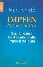 Impfen Pro & Contra Das Handbuch für die individuelle Impfentscheidung Knaur 874
