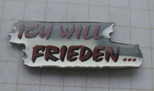 ICH WILL FRIEDEN / PEACE