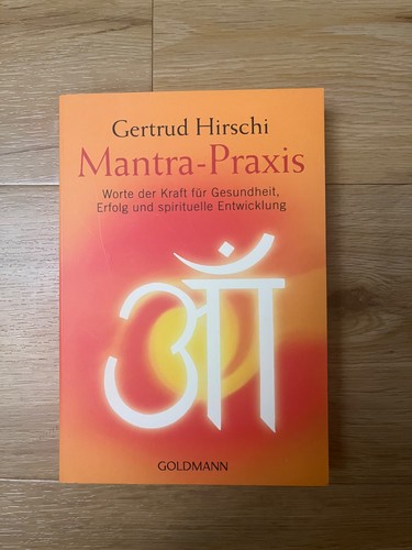 Mantra praxis worte - mantra-praxis:worte, kraft