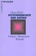 Mysterienkulte der antike - mysterienkulte,