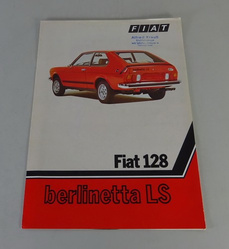 Prospekt broschüre fiat 128 - broschüre,