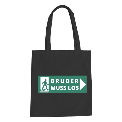 Bruder muss los baumwolltasche - muss,