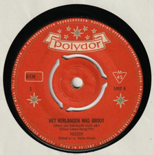 ♫ 7" 1962 Freddy Quinn HET VERLANGEN WAS GROOT In Zijn Dromen Polydor 1057 VG++♫