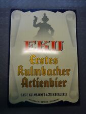 Eku Kulmbacher altes Blechschild um 1950 Kulmbach