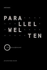 Parallelwelten: We are now in