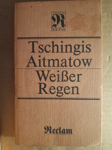 Tschingis aitmatow weißer - aitmatow,