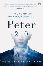 Peter 2.0, Peter Scott-Morgan