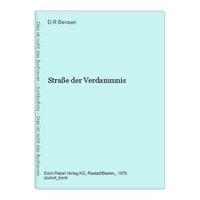 Straße der Verdammnis Bensen