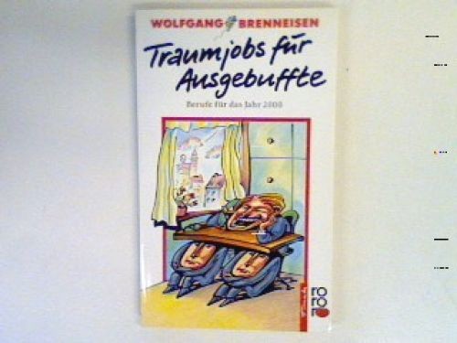 Traumjobs für ausgebuffte - für,