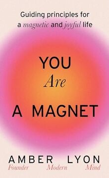 You are magnet guiding - you,