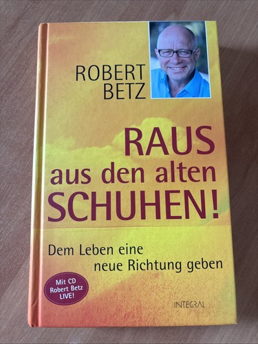 Robert betz raus aus - raus, den