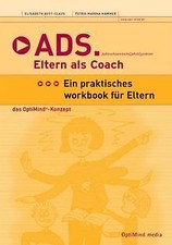 ADS - Eltern als Coach: Aufmerksamkeitsdefizitsyndr... | Buch | Zustand sehr gut