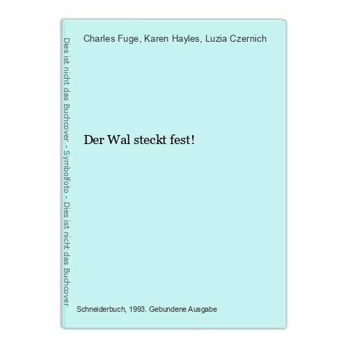 Der wal steckt - der,