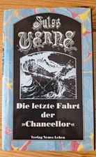 Jules Verne Ausgewählte Werke 26 - Die letzte Fahrt der Chancellor - Neues Leben