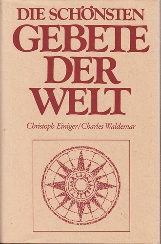 Die schönsten gebete der - gebete,