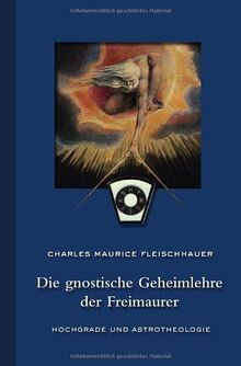 Die gnostische geheimlehre der - die,