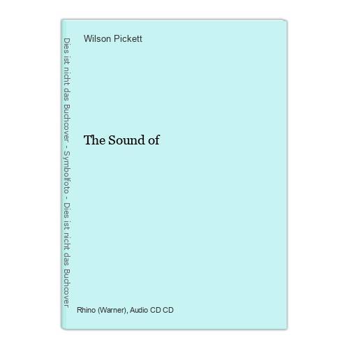 The sound pickett wilson - the, pickett,