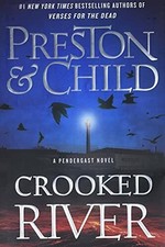 Crooked River (Agent Pendergast Series, 19) Buch Grand Central Publishing