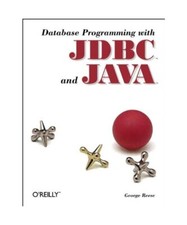 Database Programming with JDBC and Java [Java S.], Reese, George