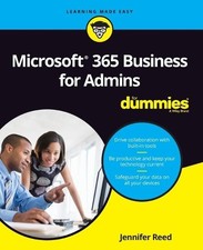 Jennifer Reed Microsoft 365 Business for Admins For Dummies (Taschenbuch)