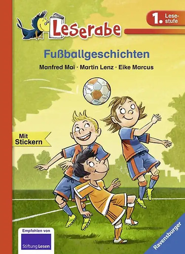 Fußballgeschichten leserabe - fußballgeschichten,