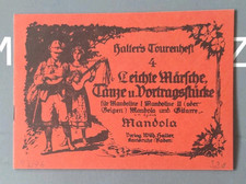 Halters Tourenheft Nr. 4 - Leichte Märsche, Tänze u. Vortragsstücke - Mandola ?