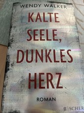 Kalte Seele, dunkles Herz von