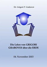 Die Lehre von Grigori Grabovoi