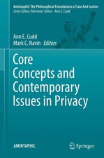 Core Concepts and Contemporary Issues in Privacy Mark C. Navin