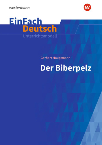 Der biberpelz gymnasiale - biberpelz:,