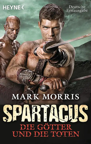 Spartacus die götter und - und,