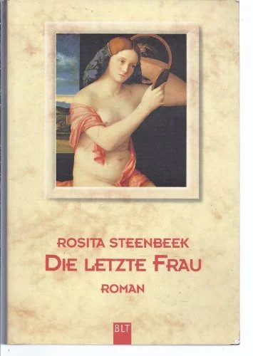 Rosita steenbeek die letzte - steenbeek,