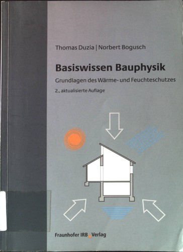 Basiswissen bauphysik - basiswissen,