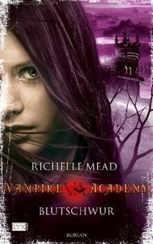 Vampire academy blutschwur - vampire,