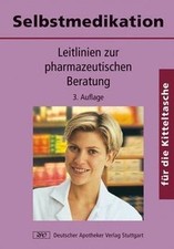Selbstmedikation für die Kitteltasche: Leitlinien zur ph... | Buch | Zustand gut