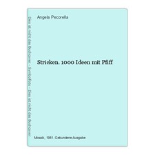 Stricken. 1000 Ideen mit Pfiff