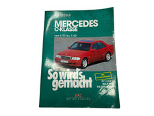 MERCEDES C-Klasse W202 Benz. Reparaturanleitung So wirds gemacht Reparatur-Buch