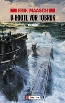 Boote vor tobruk roman - vor, (ein