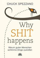 Why shit happens chuck - happens,