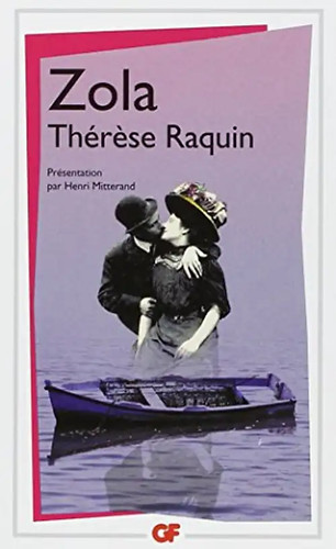 Therese raquin zola emile - therese,
